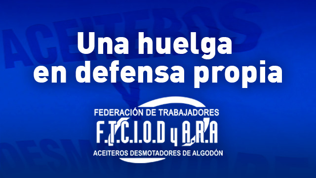Una Huelga En Defensa Propia